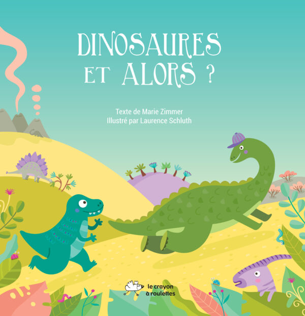 Dinosaures et alors ?